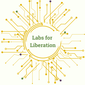 gold circuit pattern forms a dandelion on a creme background. green text at the center of the circuit design reads "Labs for Liberation"
